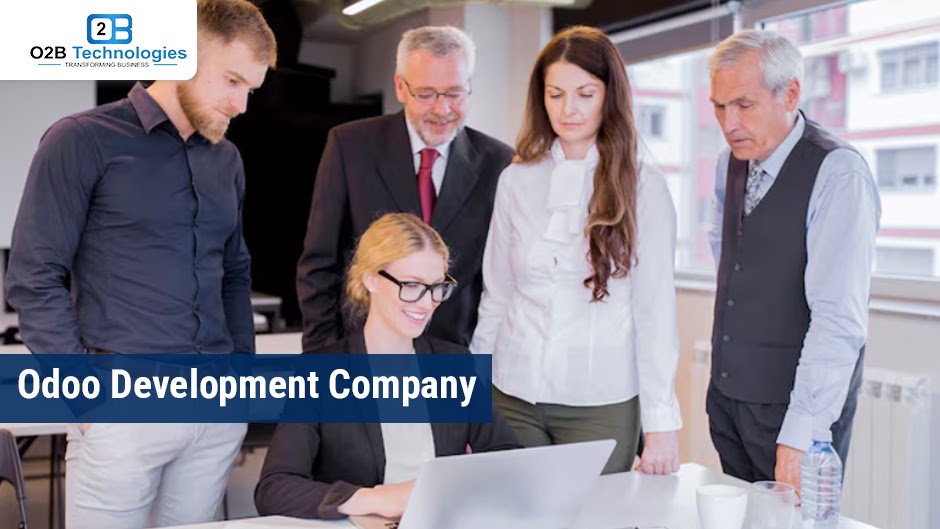 O2B Technologies : Your Trusted Odoo Development Company