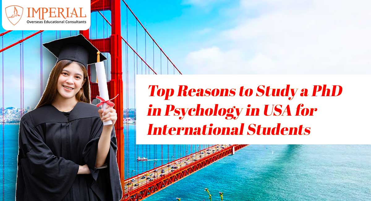 Top Reasons to Study a PhD in Psychology in USA for International Students