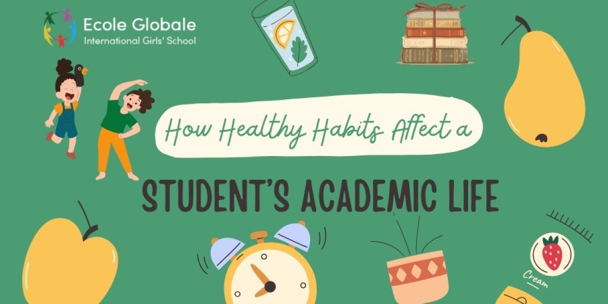 How Healthy Habits Affect a Student’s Academic Life