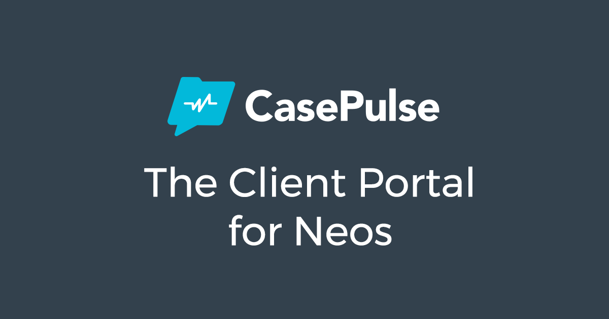 CasePulse Neos Integration - Client Portal for Neos Case Management