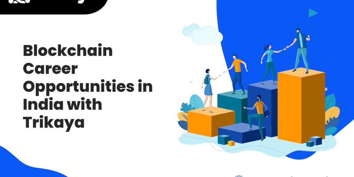 Blockchain Career Opportunities in India with Trikaya
