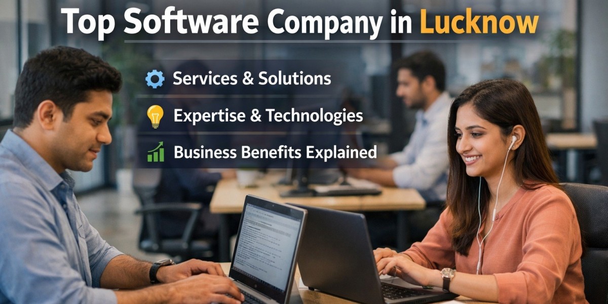 Top Software Company in Lucknow Services, Expertise & Business Benefits Explained