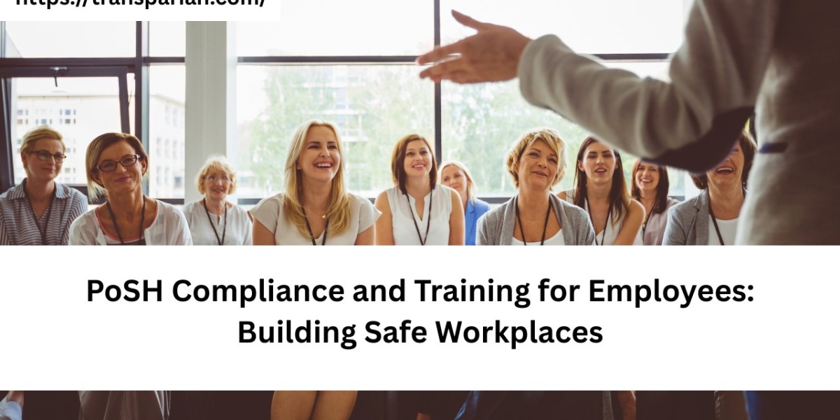 PoSH Compliance and Training for Employees: Building Safe Workplaces