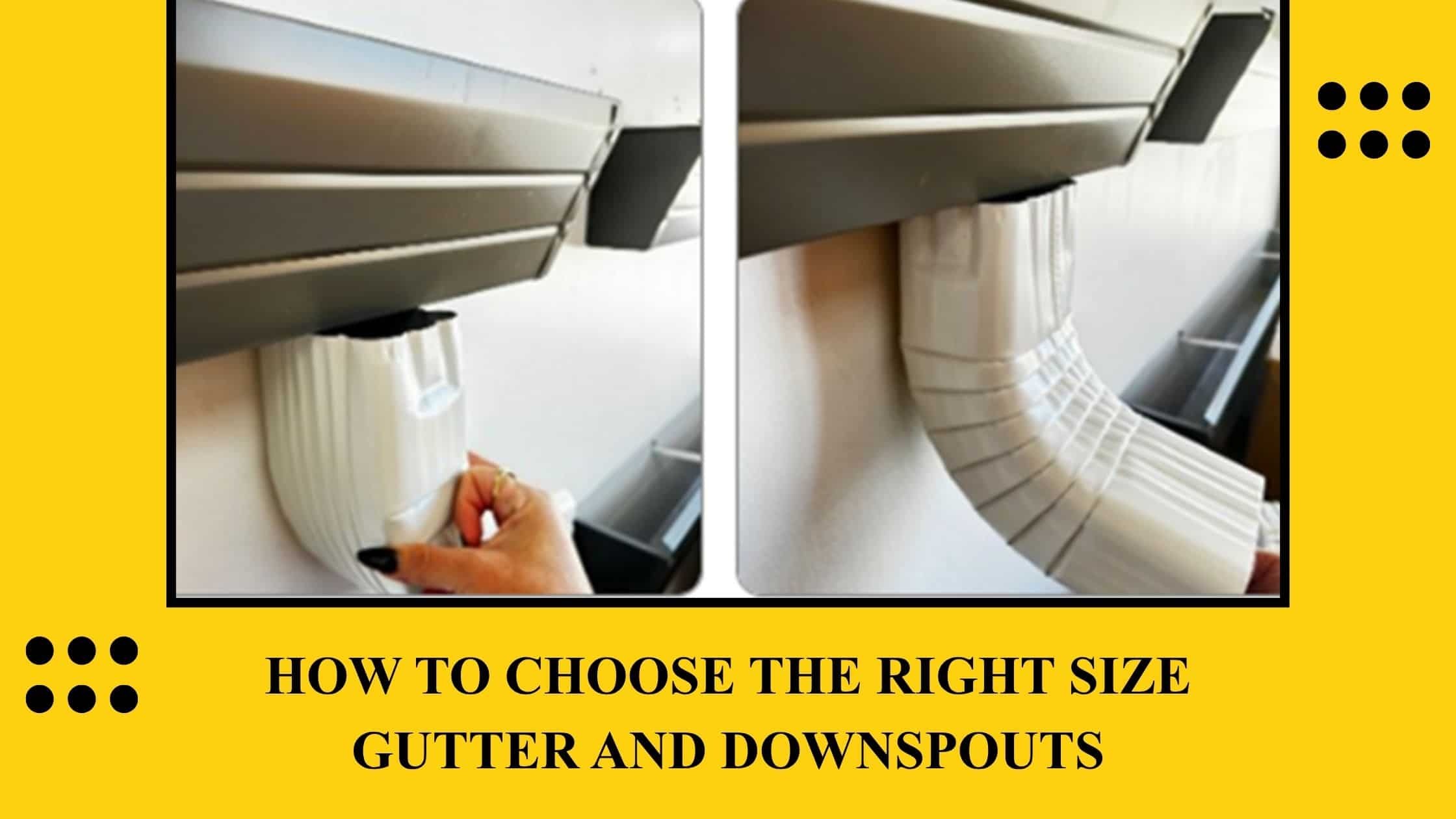 How to Choose Right Size Gutter for Your Home: Guide 2026