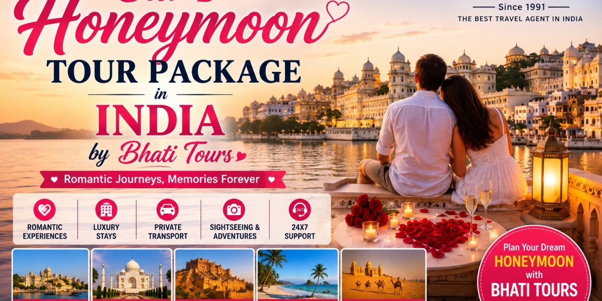 Best Honeymoon Tour Package in India by Bhati Tours