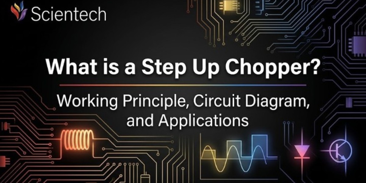 What is a Step Up Chopper? Working Principle, Circuit Diagram, and Applications