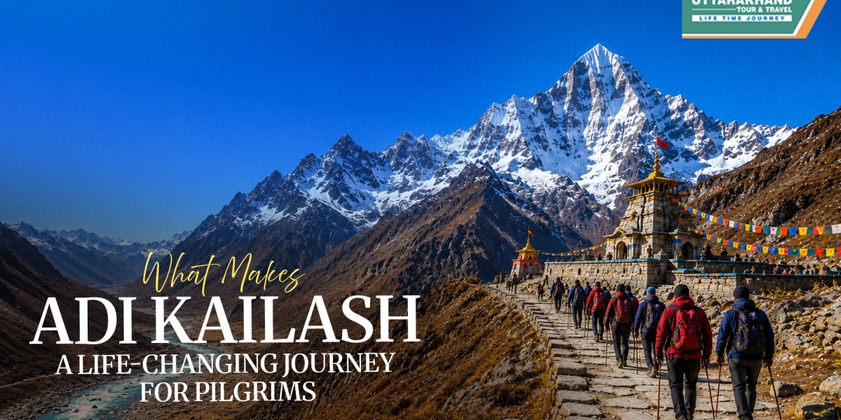 What Makes Adi Kailash Yatra a Life-Changing Journey for Pilgrims