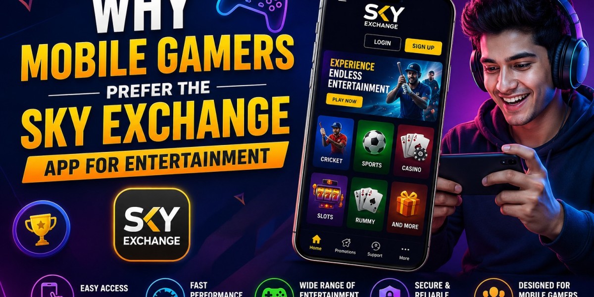 Why Mobile Gamers Prefer the Sky Exchange App for Entertainment