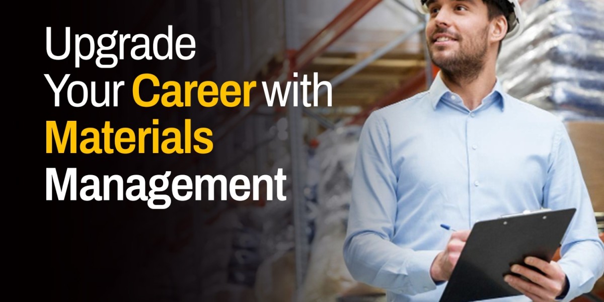 Upgrade Your Career with Materials Management