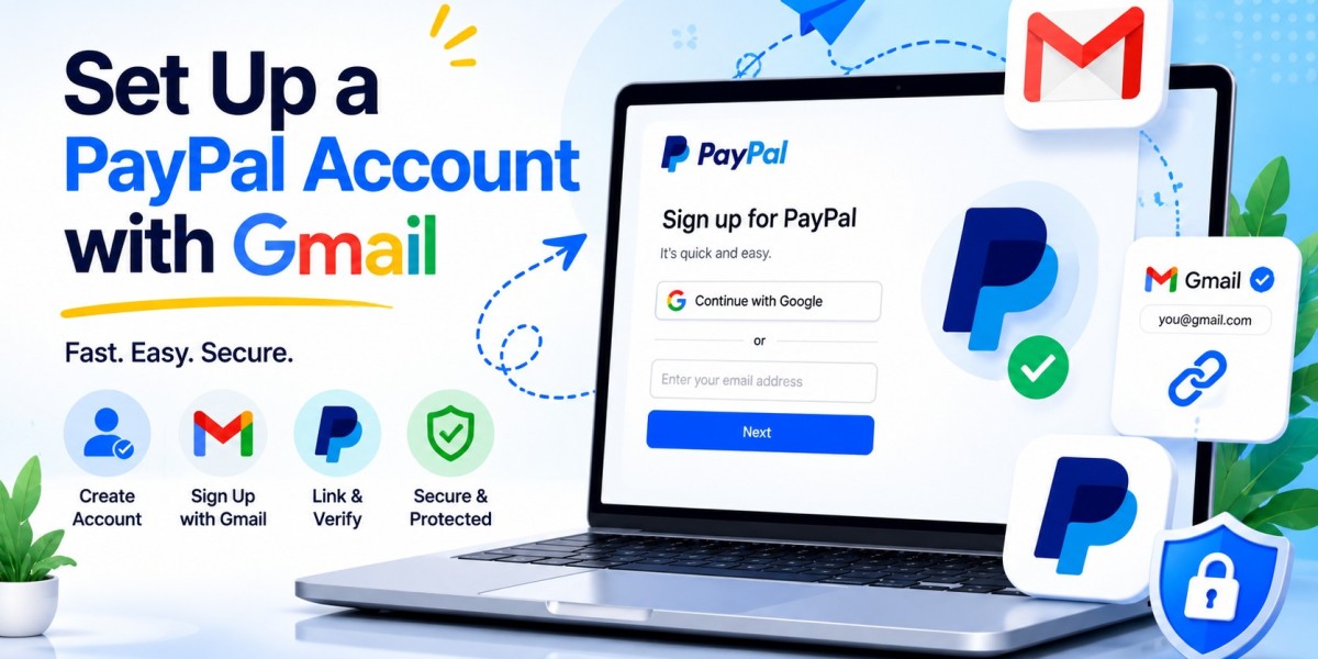 A Simple Guide to Creating a PayPal Account Using Gmail