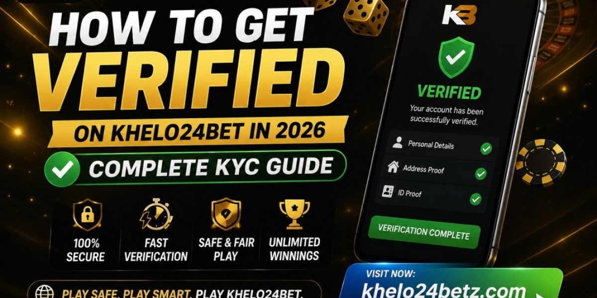 How to Get Verified on Khelo24bet in 2026: Complete KYC Guide