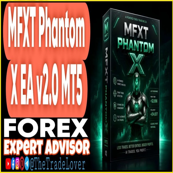 MFXT PHANTOM X EA v2.0 MT5 (Works on Build 5836) | Forex Robot | MT5 Expert Advisor - The Trade Lovers