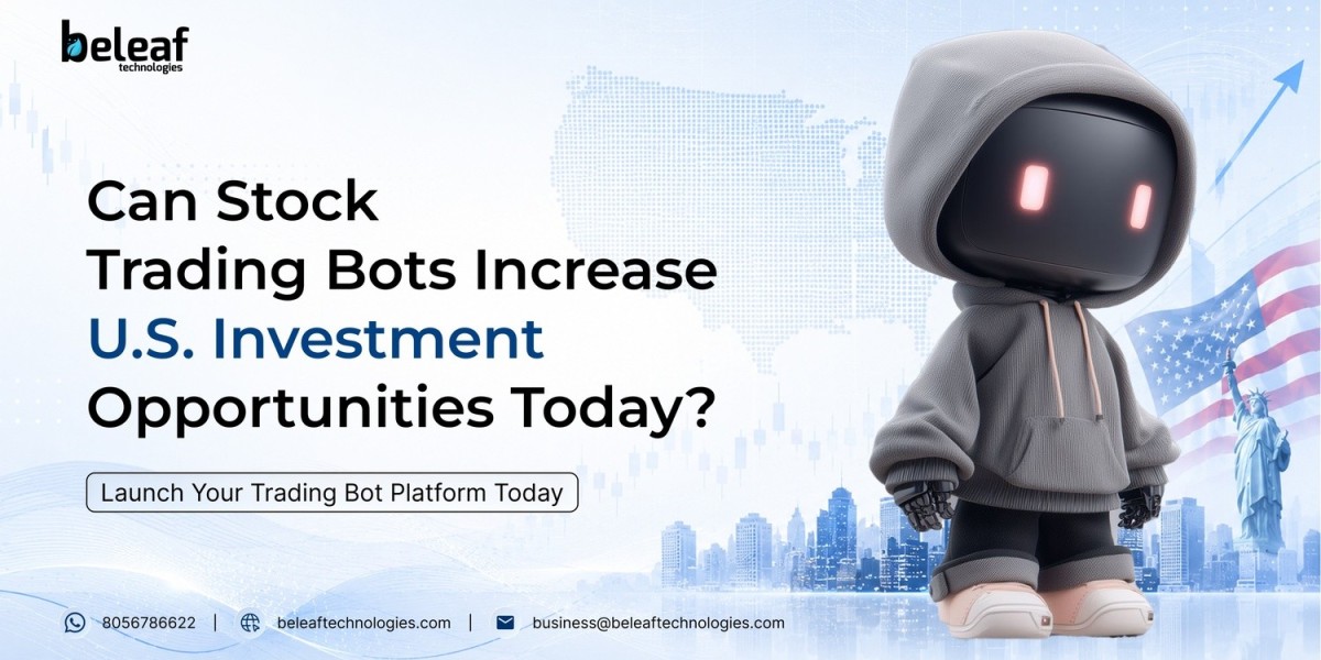 Can Stock Trading Bots Increase U.S. Investment Opportunities Today?