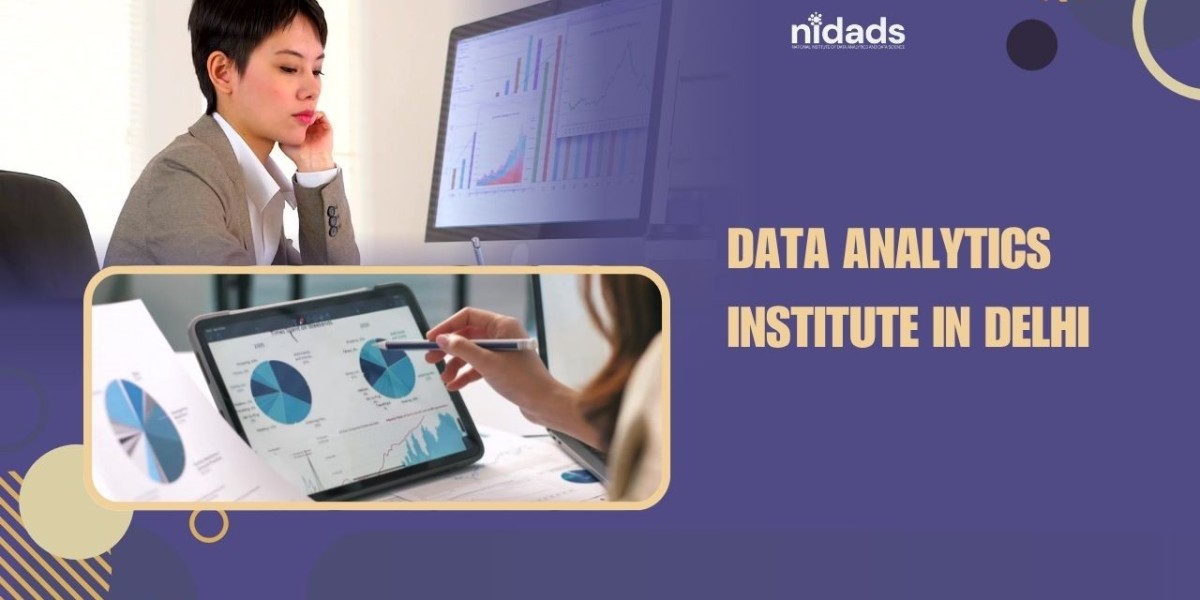 Data Analytics Institute in Delhi: Complete Guide to Building a Successful Analytics Career