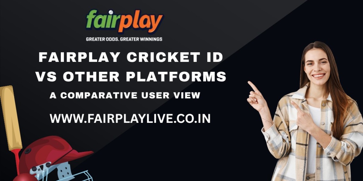 Fairplay Cricket ID vs Other Platforms: A Comparative User View