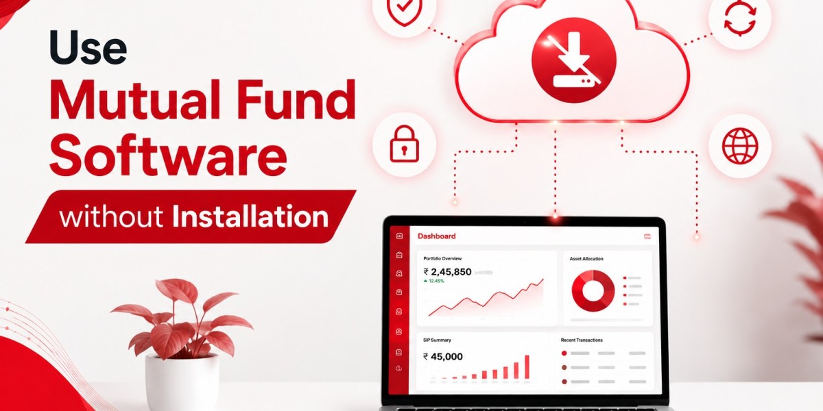 Which Mutual Fund Software in India Works Without Installation?