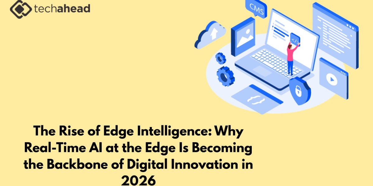 The Rise of Edge Intelligence: Why Real-Time AI at the Edge Is Becoming the Backbone of Digital Innovation in 2026