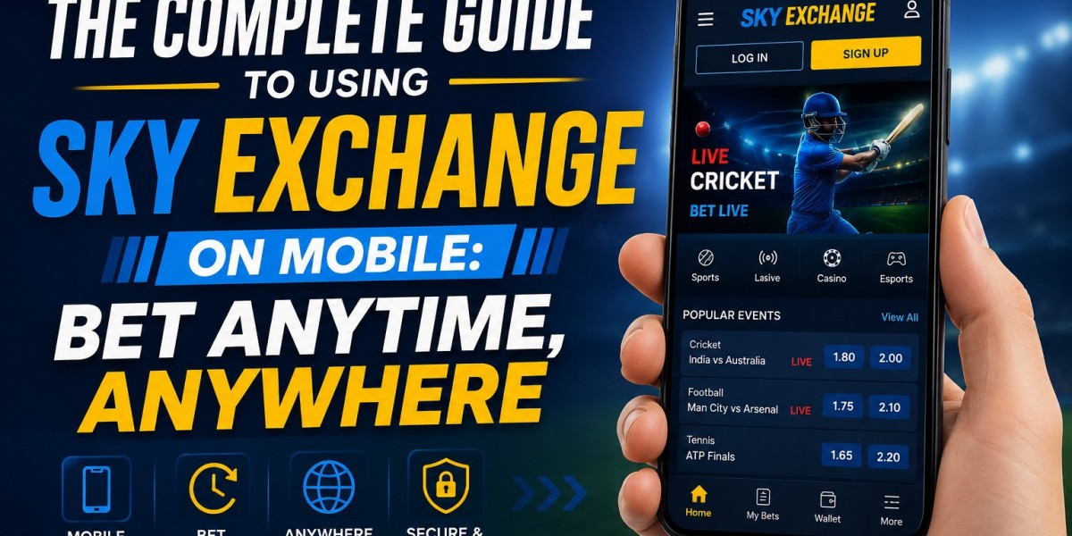 The Complete Guide to Using Sky Exchange on Mobile: Bet Anytime, Anywhere