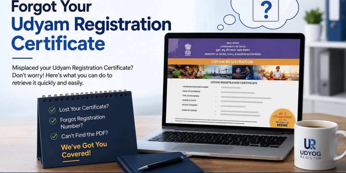 What to Do If You Forgot Your Udyam Registration Certificate