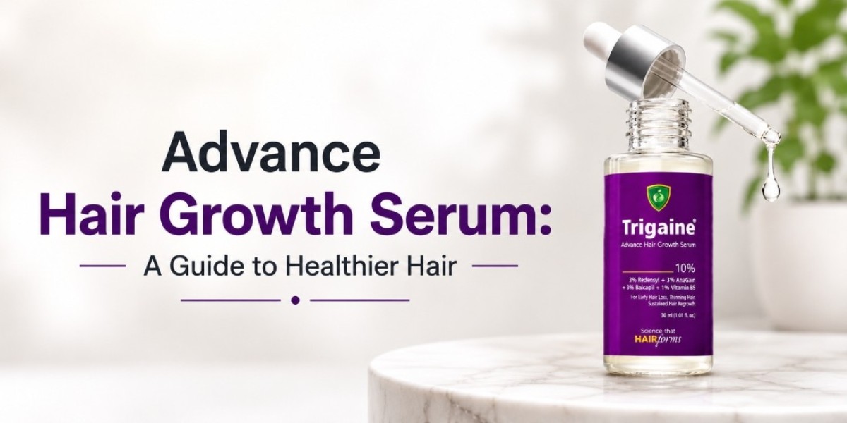 Advance Hair Growth Serum: A Guide to Healthier Hair