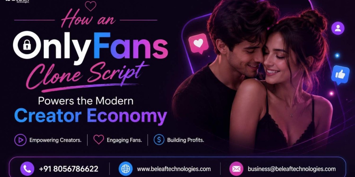 How an OnlyFans Clone Script Powers the Modern Creator Economy