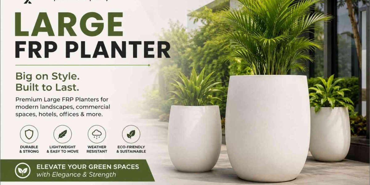 Large FRP Planter Benefits: Durable, Lightweight, and Stylish for Every Space