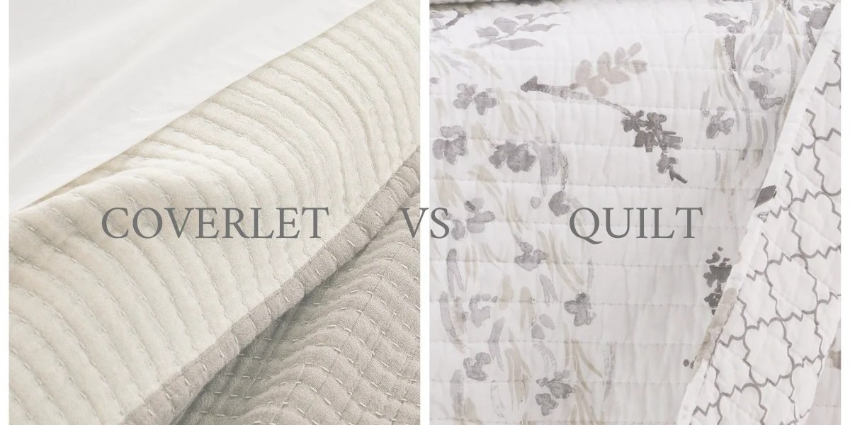 Quilt vs Coverlet: Which One Should You Choose for Better Comfort and Style?