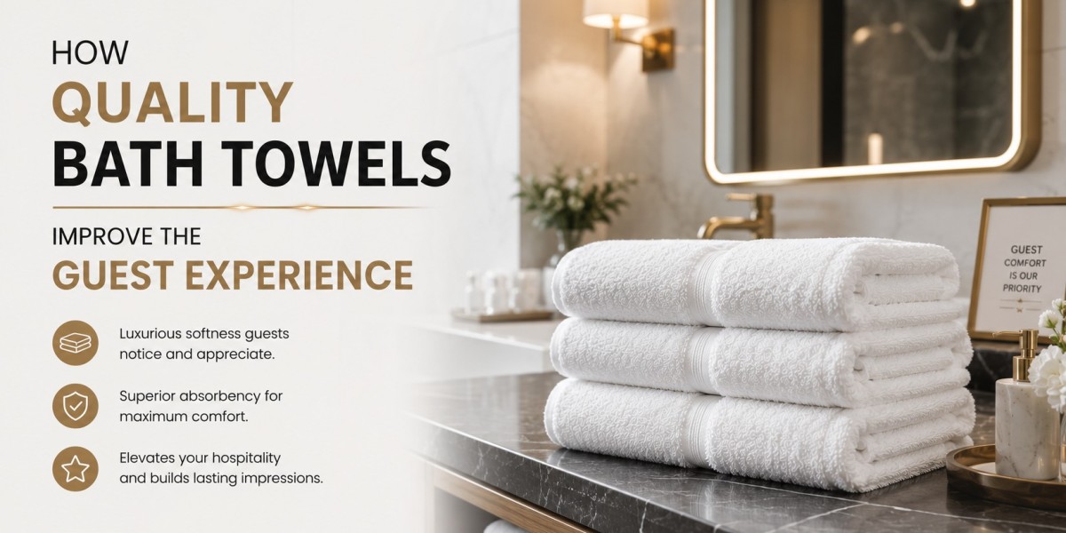 How Quality Bath Towels Improve the Guest Experience