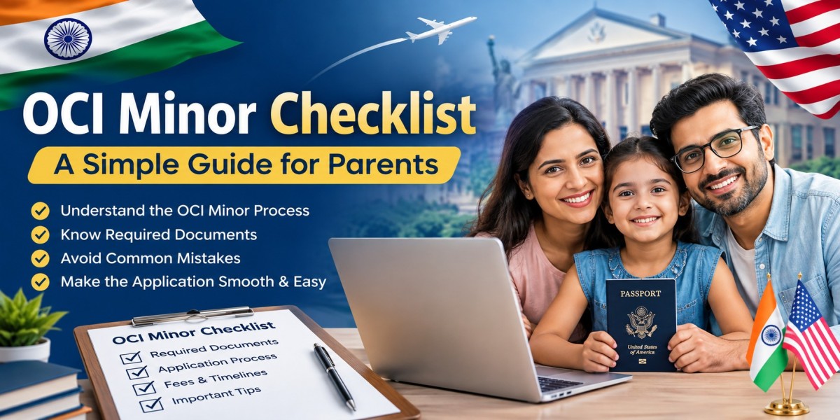 OCI Minor Checklist A Simple Guide for Parents