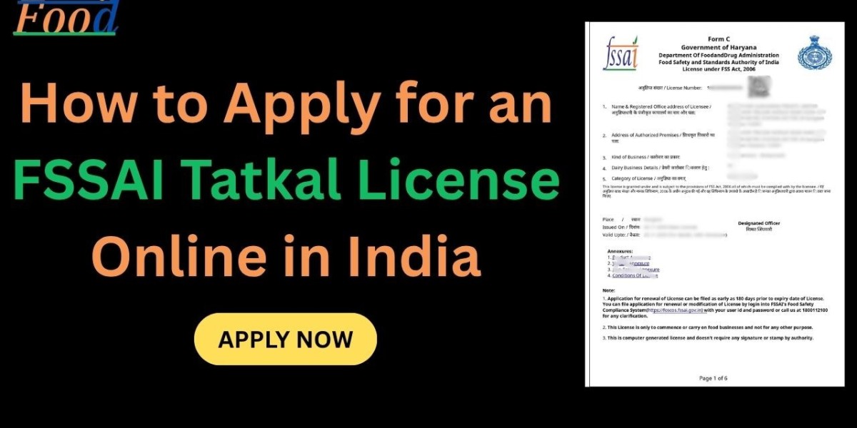 How to Apply for an FSSAI Tatkal License Online in India