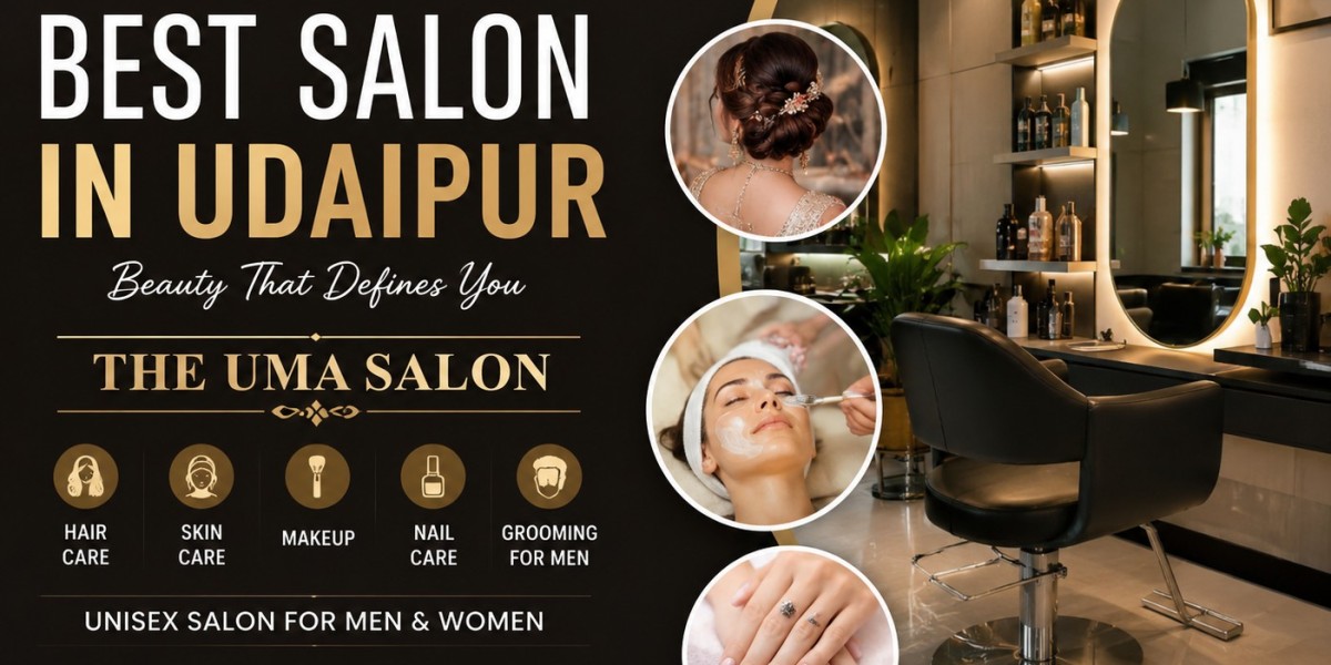Best Salon in Udaipur – Why The Uma Salon Is a Great Choice for Your Beauty Needs