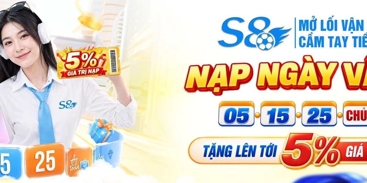 S8 là điểm đến giải trí trực tuyến hàng đầu
