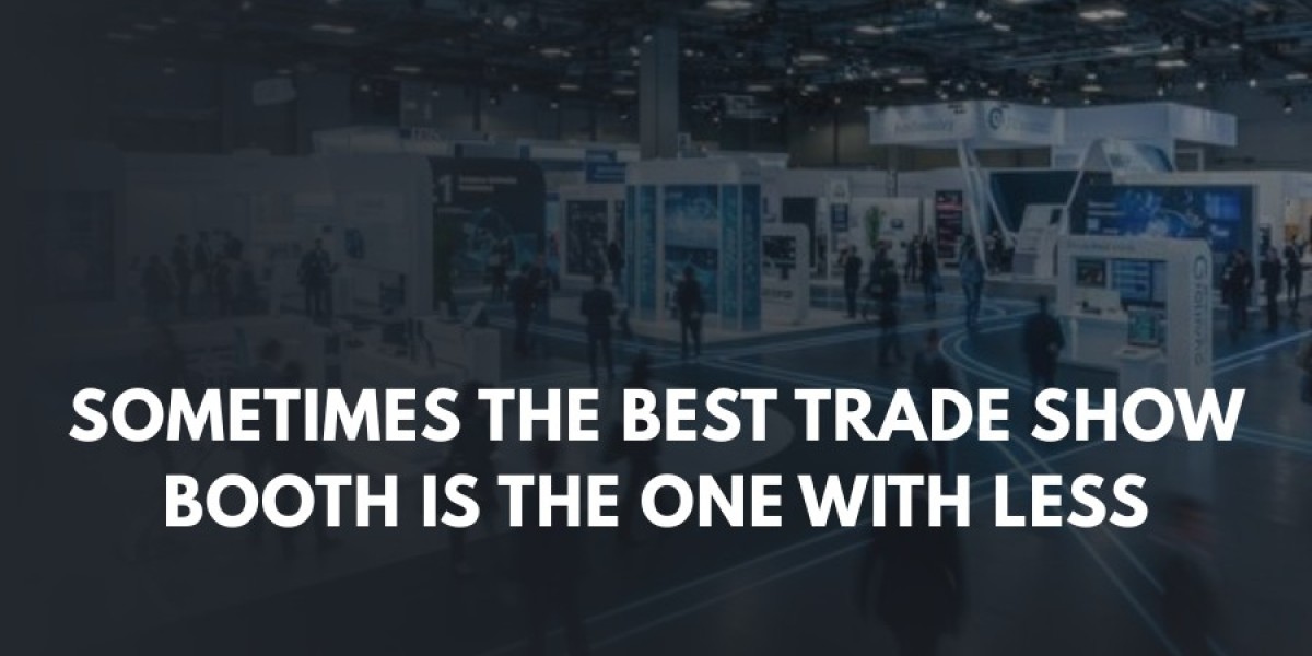 Sometimes the Best Trade Show Booth Is the One With Less